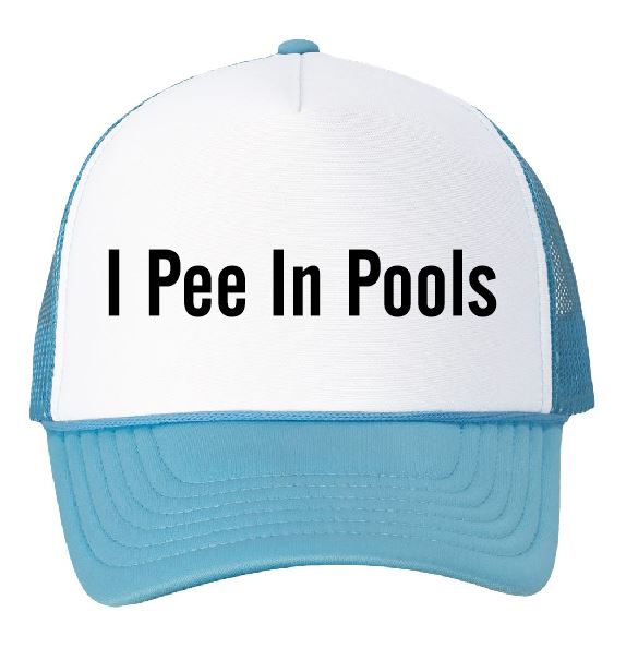 I Pee In Pools