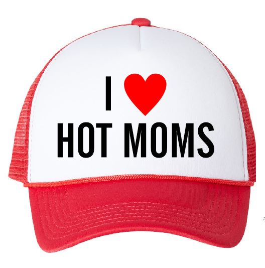 I Love Hot Moms